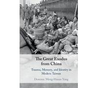 Dominic Meng-Hsuan Yang The Great Exodus from China (Tascabile)
