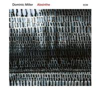 Dominic Miller Absinthe (CD) Album