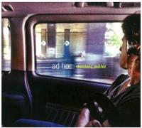 Dominic Miller - Ad Hoc - Cd