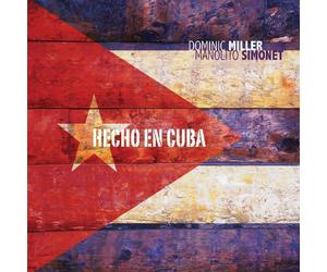 Dominic Miller Hecho en Cuba (CD)