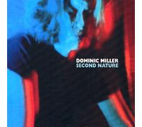 DOMINIC MILLER - Second Nature
