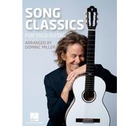 Song Classics for Solo Guitar - Arranged by Dominic Miller
