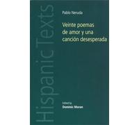 Dominic Moran Veinte Poemas De Amor y Una Canción Desesperada (Tascabile)
