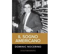 Dominic Nocerino The American Dream (Italian Version) (Copertina rigida)