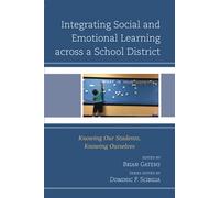 Dominic P. Scib Integrating Social and Emotional Learning across a S (Tascabile)