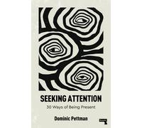 Dominic Pettman Seeking Attention (Tascabile)