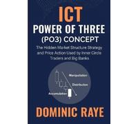 Dominic Raye ICT POWER OF THREE (PO3) Concept (Tascabile)