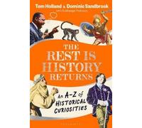 Dominic Sandbrook Tom Holland The Rest is History Returns (Copertina rigida)