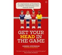 Dominic Stevenson Get Your Head in the Game (Tascabile)