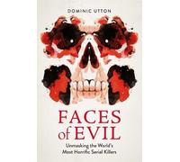Dominic Utton Faces of Evil (Tascabile)