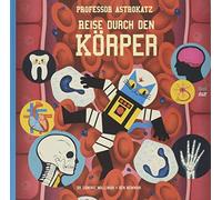 Dominic Walliman Ben Newman S Professor Astrokatz Reise durch (Copertina rigida)