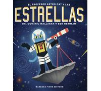 Dominic Walliman Ben Newmann Scheherezade EL profesor Astro Cat y l (Tascabile)