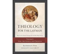 Dominican Pries Theology for the Layman (Based on the Summa Theologi (Tascabile)