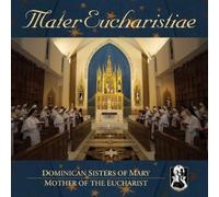 Dominican Sisters of Mary – Mater Eucharistiae – CD