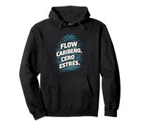 Dominicano Flow Caribeno Cero Estres Felpa con Cappuccio