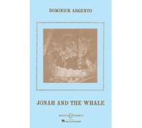 Dominick Argento Jonah and the Whale (Sheet Music)