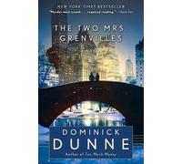 Dominick Dunne The Two Mrs. Grenvilles (Tascabile)