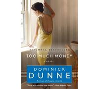 Dominick Dunne Too Much Money (Tascabile)