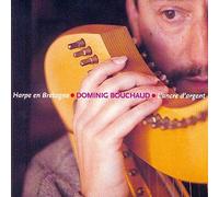 Dominig Bouchaud - L'ancre d'argent -Nouvelle edition-KMCD 680