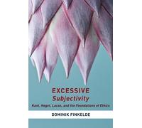 Dominik Finkelde Excessive Subjectivity (Copertina rigida)