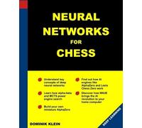 Dominik Klein Neural Networks For Chess (Tascabile)