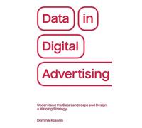 Dominik Kosorin Data in Digital Advertising (Tascabile)
