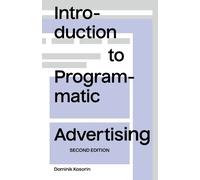 Dominik Kosorin Introduction to Programmatic Advertising (Tascabile)