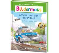 Dominik Rupp Ka Bildermaus - Geschichten von der Polizei: Mit (Copertina rigida)