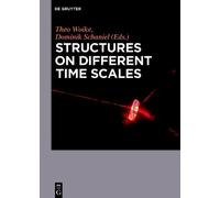 Dominik Schaniel Structures on Different Time Scales (Copertina rigida)