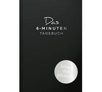 Dominik Spenst Das 6-Minuten-Tagebuch (schwarz): Das Original (Copertina rigida)