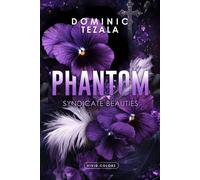 Dominik Tezala Phantom: Syndicate Beauties Band #3 (Tascabile)