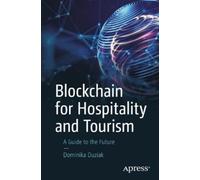 Dominika Duziak Blockchain for Hospitality and Tourism (Tascabile)