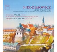 Andrzej Nikodem Nikodemowicz: Music of Our Time: Chamb (CD) (PRESALE 01/08/2025)