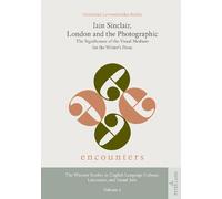 Dominika Lewandowska-R Iain Sinclair, London and the Photogra (Copertina rigida)