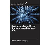 Dominio de los gráficos: Una guía completa para DSA