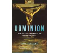 Tom Holland Dominion (Tascabile)