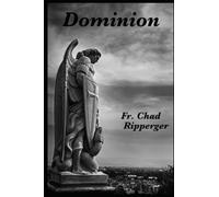 Dominion: The Nature of Diabolic Warfare