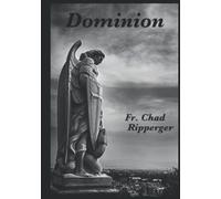 Dominion: The Nature of Diabolic Warfare