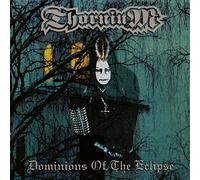 Thornium Dominions of the Eclipse (CD) Album Digipak