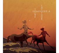 Dominique a - Tour Latitude -Deluxe-