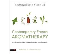 Dominique Baudoux Contemporary French Aromatherapy (Copertina rigida)