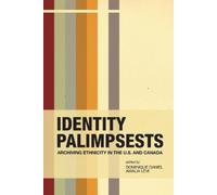 Dominique Daniel Identity Palimpsests (Tascabile)