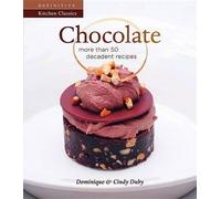 Dominique Duby Cindy Duby Chocolate (Tascabile) Definitive Kitchen Classic