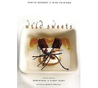 Dominique Duby Cindy Duby Wild Sweets (Tascabile) Definitive Kitchen Classic
