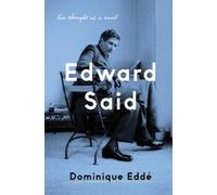 Dominique Eddé Edward Said (Copertina rigida)