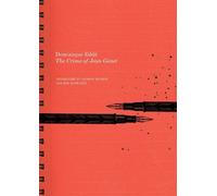 Dominique Edde The Crime of Jean Genet (Copertina rigida) French List