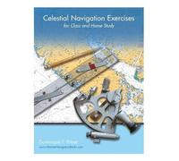 Dominique F Pri Celestial Navigation Exercises for Class and Home st (Tascabile)