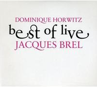 Dominique Horwitz Best of Live-Jacques Brel (CD)