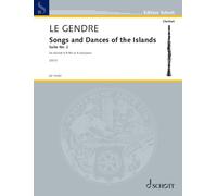 Dominique Le Ge Songs and Dances of the Islands Suite No. 2: for c (Sheet Music)