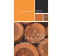 Dominique Maingueneau Les mots sur les choses (Tascabile) Extensions Sémiotiques